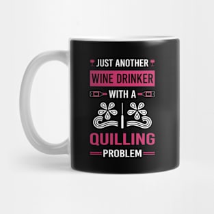 Wine Drinker Quilling Mug